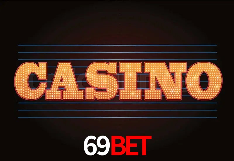 Casino Ao Vivo 69bet